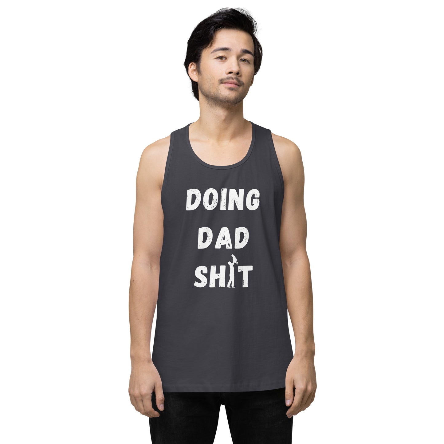 Doing Dad Sh*t tank top