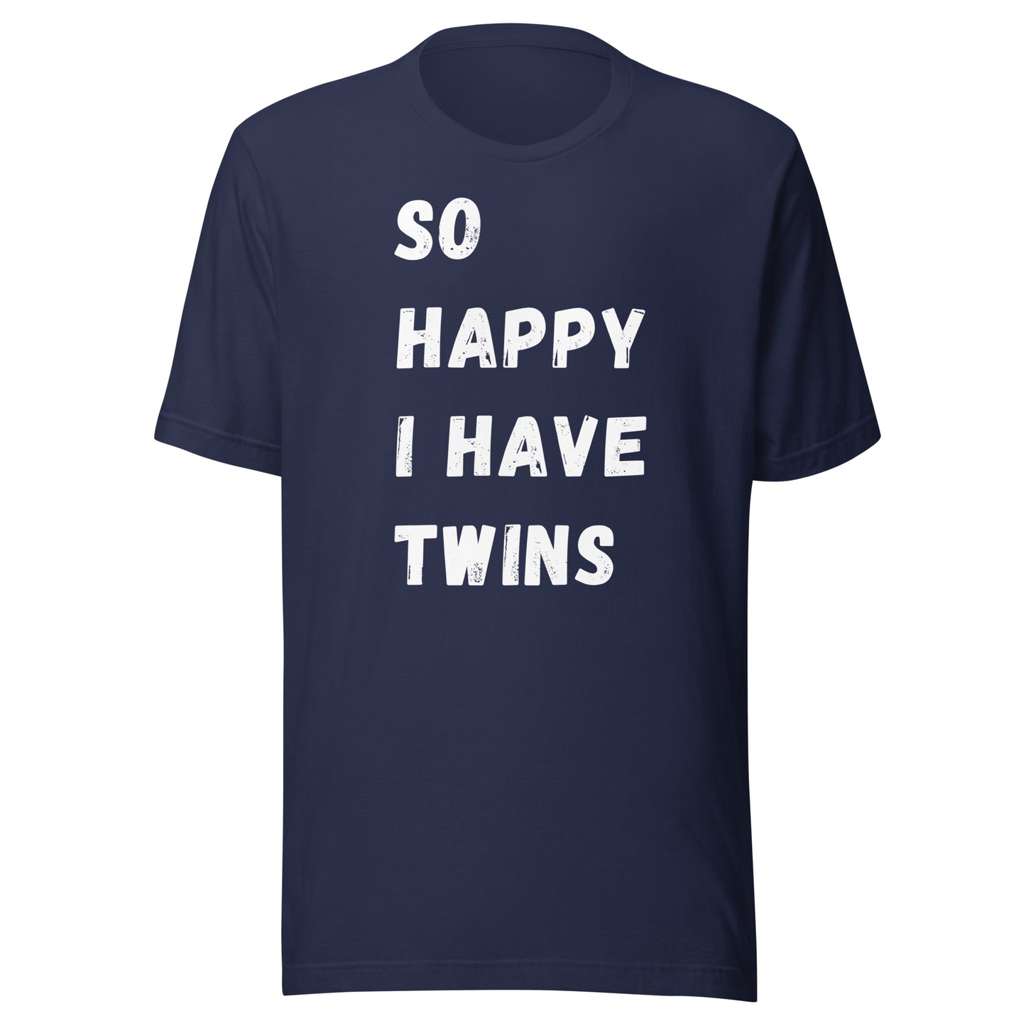 So Happy I Have Twins Shirt